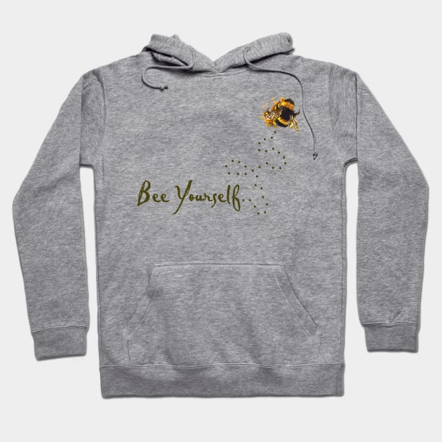 Bee Yourself Hoodie by ElephantShoe